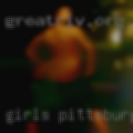 Girls Pittsburgh